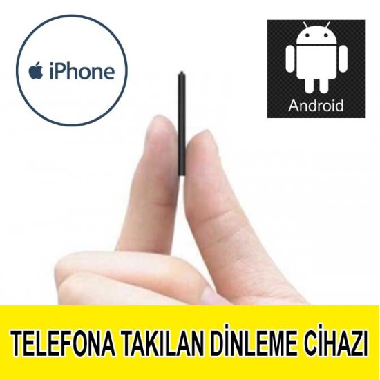 Telefona Takılan Dinleme Cihazı